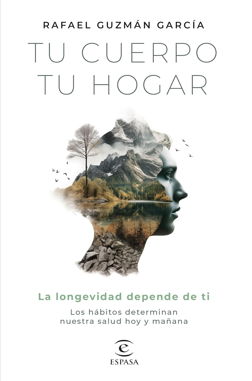 Rafael Guzmán ha escrito 'Tu cuerpo, tu hogar' (Espasa), un libro sobre longevidad donde recomienda el estilo de vida que hay que seguir si se quiere llegar a viejo en las mejores condiciones.